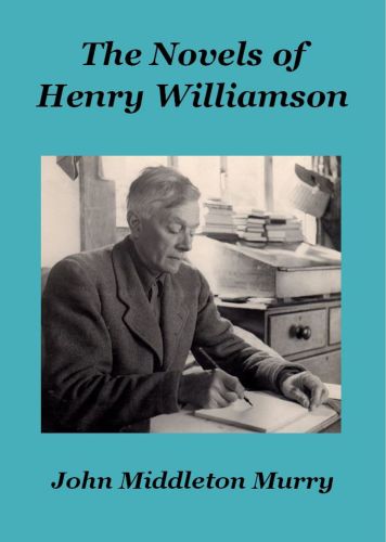 The Novels of Henry Williamson (e-book only)